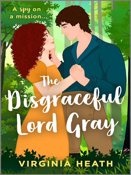Title details for The Disgraceful Lord Gray by Virginia Heath - Available